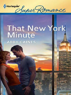 [Harlequin Super Romance 1771] • That New York Minute